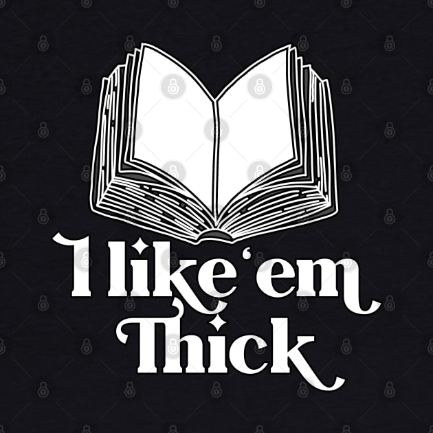 I like 'em Thick by TheBadNewsB